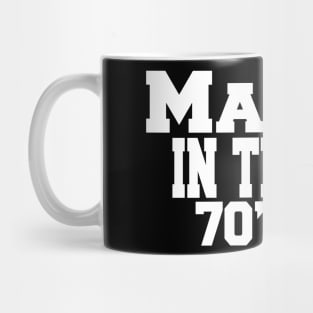 made in the 70's Mug